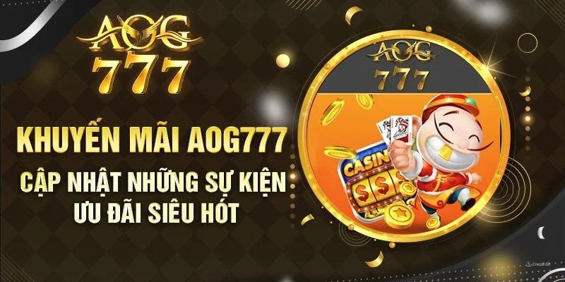 Khuyến Mãi Aog777